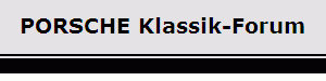 PORSCHE Klassik-Forum